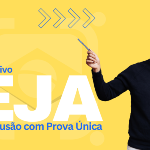 Curso de Ensino Médio EJA Supletivo - Conclusão com Prova Única